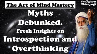 The Art of Mind Mastery | Sadhguru #SadhguruShivayogi with Subtitles