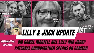 New Lilly and Jack Sullivan:Daniel Martell Asked“Did You K Them?”Grandmother, Aunt Defend Malehya