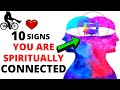 10 Signs You Have A Deep Spiritual Connection With Someone | Twin Flame or not ?