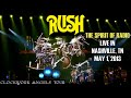 RUSH - The Spirit of Radio - Live in Nashville 05/01/2013