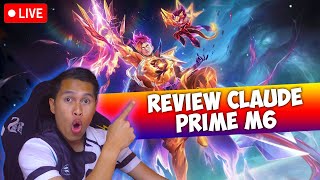 🔴LIVE - Review Skin Claude M6 #M6Gemilang #M6Boleh #MLBBM6