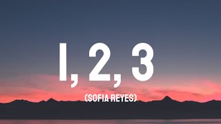 Sofia Reyes - 1, 2, 3 (Lyrics)
