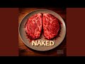 Naked