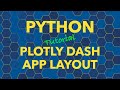 Python Plotly Dash Dashboards Layout & Styling