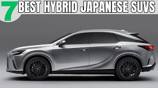 Top 7 Most Reliable Japanese Hybrids SUVs 2024