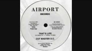 Cut Master D.C. - That's Life