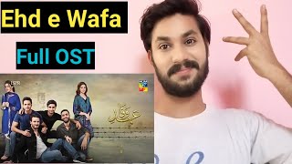 INDIAN Reacts to Ehd-e-Wafa ❤️ | Full OST | Rahat Fateh Ali Khan |