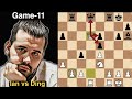 Escalated very Quickly | Game-11 | Ian vs Ding | FIDE World Championship 2023