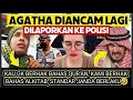 Ngerii ya, Aghata dilaporkan berjilid-Jilid😱 Demi Alloh dan Rasulnya.‼️