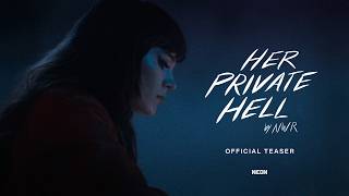 HER PRIVATE HELL - Official Teaser - In Theaters July 24