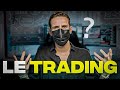 LE TRADING C'EST QUOI? - Guide Débutant