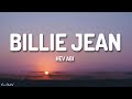 Hev Abi - Billie Jean (Lyrics)