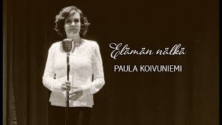 Paula Koivuniemi - Elämän nälkä (musiikkivideo)