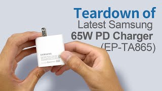 Teardown of Latest Samsung 65W PD Charger (EP-TA865)