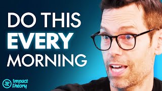 How To Create A MORNING ROUTINE To Achieve Your MOST AMBITIOUS GOALS In 2023 | Tom Bilyeu