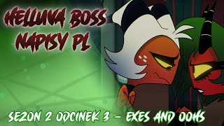 Helluva Boss - Exes and Oohs (napisy pl) S02E03