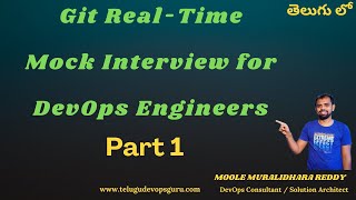 Git Real-Time Mock Interview Part 1 for DevOps Engineers in Telugu | Telugu | Telugu DevOps Guru