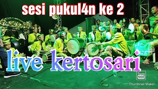 ATR4KSI PUKUL4N KE 2 KERTOSARI.....