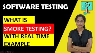 What is Smoke Testing? Explained with Real time example #softwaretesting #qalopamudrapanda