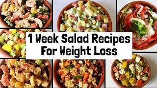 7 Healthy & Easy Salad Recipes For Weight Loss | 1 week Veg Lunch & Dinner Ideas to Lose Weight