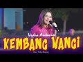 VIDIA ANTAVIA - KEMBANG WANGI ( OFFICIAL LIVE KIPO MUSIC )