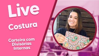 LIVE com Renata Silva - Carteira com Divisórias Internas