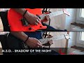 M.S.G. - Shadow Of The Night (Michael Schenker) Solo Cover by Sacha Baptista