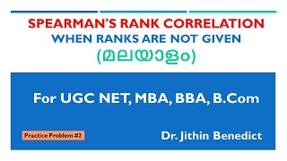 Q#2 Spearman's rank correlation coefficient- Ranks are not given (മലയാളം) -Dr. Jithin Benedict