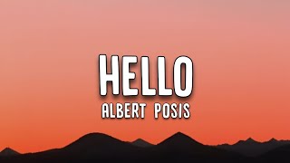 Albert Posis - Hello (Lyrics)