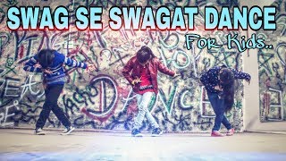 'Swag Se Swagat Song' Dance Choreography | Tiger Zinda Hai | Hip Hop Dance for Kids | Mr. Blaze
