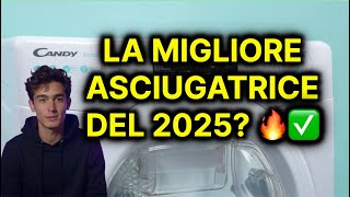 La Migliore Asciugatrice del 2025 - Candy Smart Pro