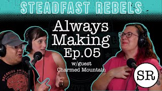 The Business of Soap Making - Always Making Podcast Ep05