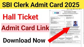 SBI Clerk Admit Card 2025 Kaise Download Kare ? How to Download SBI Clerk Prelims Admit Card 2025 ?