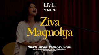 Ziva Magnolya Acoustic Session Live at Folkative...