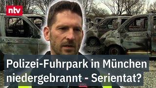 Polizei-Fuhrpark niedergebrannt - Verdacht auf Serientat - 23 Einsatzautos in München zerstört