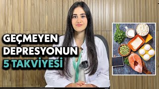 Geçmeyen depresyonun 5 takviyesi! Depresyondan kurtulma yolları