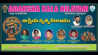 ADARSHA KALA NILAYAM ; శాస్త్రీయ నృత్య నీరాజనం ; Dr. CHERALA PRAKASH