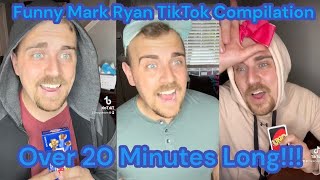 Funny Mark Ryan TikTok Compilation!!! Over 20 Minutes Long!!!