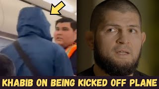 Khabib on Being Kicked Off Plane For No Reason...