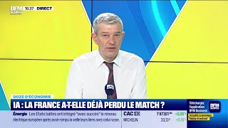 Doze d'économie : IA, la France a-t-elle déjà perdu le match ?