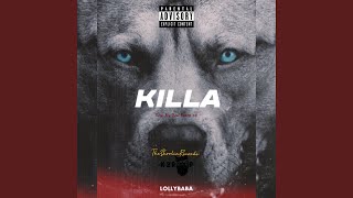 Killa (feat. LollyBaba)