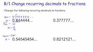 GCSE Core Maths Skills B/1 changing recurring decimals to fractions