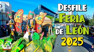 🎉 Desfile de la Feria de León Guanajuato 2025: ¡449 Aniversario de Fundación!