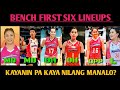 CREAMLINE BENCH ALL STAR FIRST SIX LINEUPS ANG ILALABAN: PURO KASI REKALMO ANG IBANG TEAM FANS