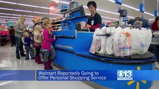 Walmart Offering Personal Shopping