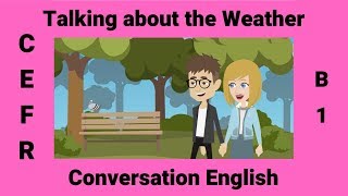 Talking about the Weather | How to Describe the Weather in English