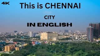 Chennai City tour and information | capital of Tamil Nadu | Detroit of Asia | In English #chennai