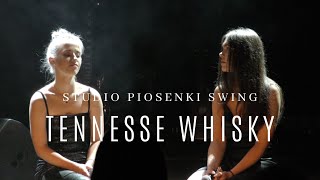 Tennesse whisky - Marlena Szmyd, Aleksandra Kozubal