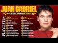 JUAN GABRIEL LO MEJOR DE LO MEJOR EXITOS ~ JUAN GABRIEL EXITOS SUS MEJORES CANCIONES ~ BALADAS 💕