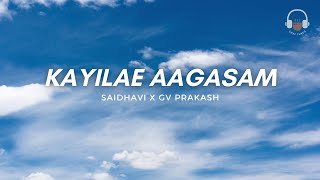 Kayilae Aagasam - Song Lyrics | Soorarai Pottru | Saindhavi | GV Prakash